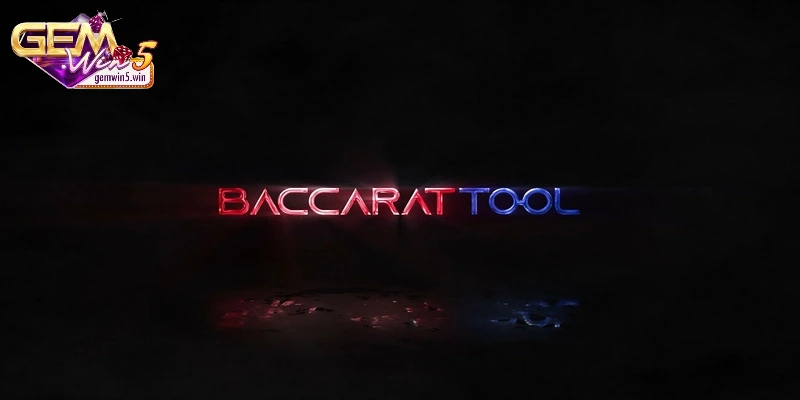 tool-baccarat-gioi-thieu-chung